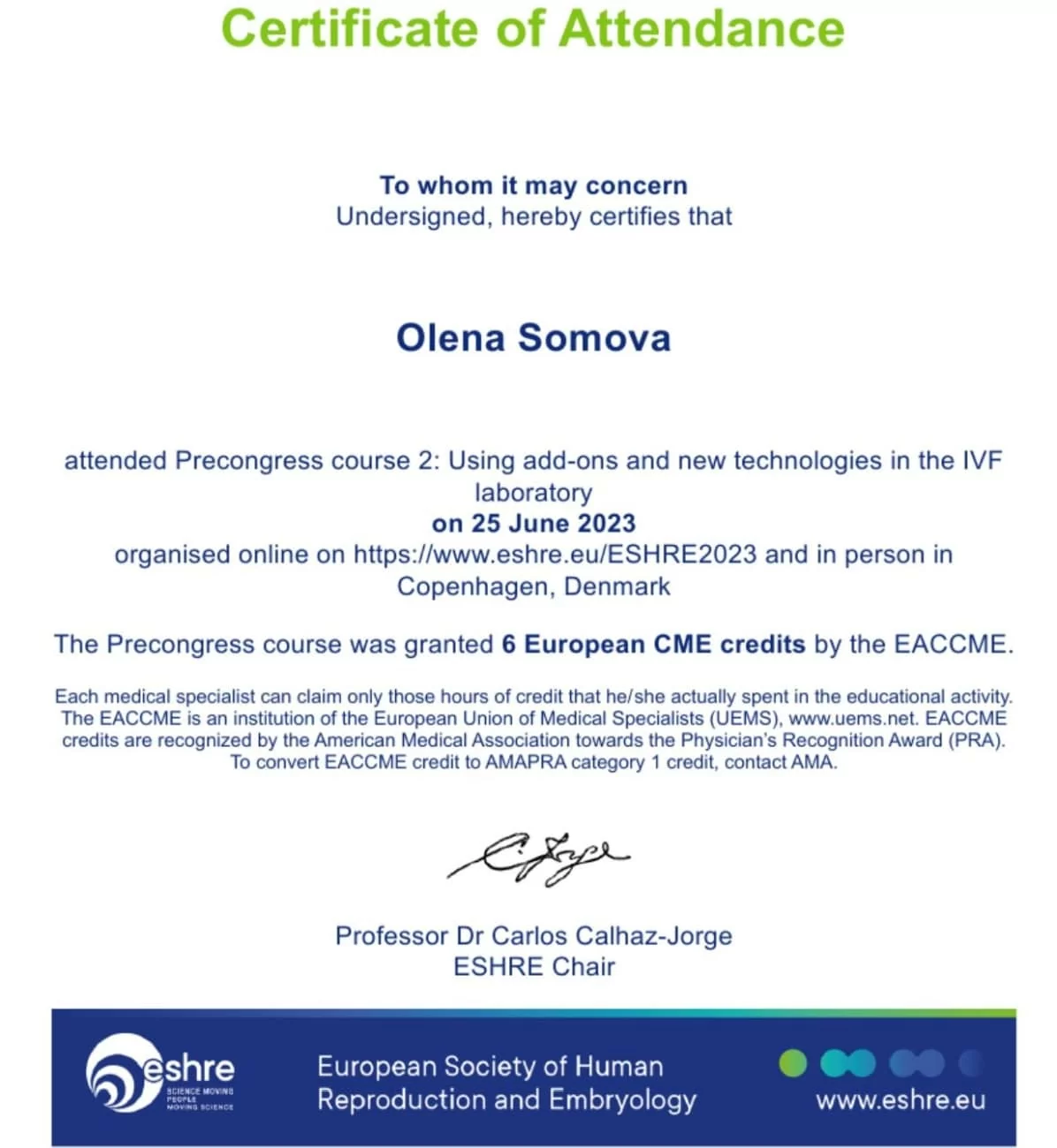 ESHRE 2023 certificate for completing the course ESHRE 2023 certificate for completing the course